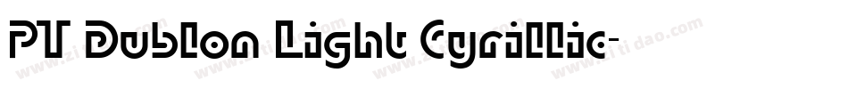 PT Dublon Light Cyrillic字体转换